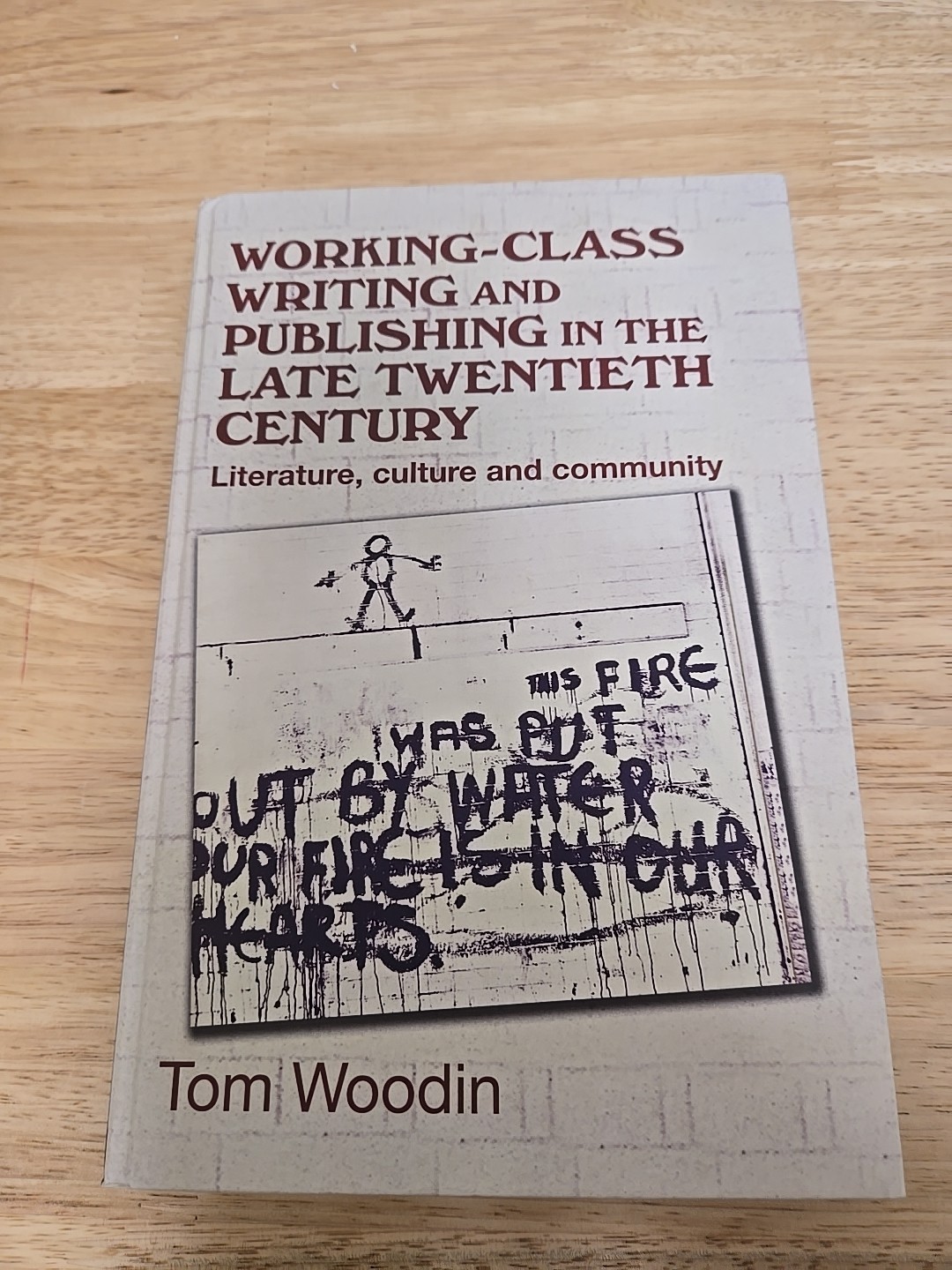 Manchester University Press Ser.: Working-Class Writing and Publishing in the…