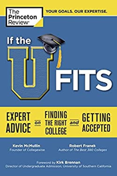 If the U Fits Paperback Princeton Review Staff Collegewise