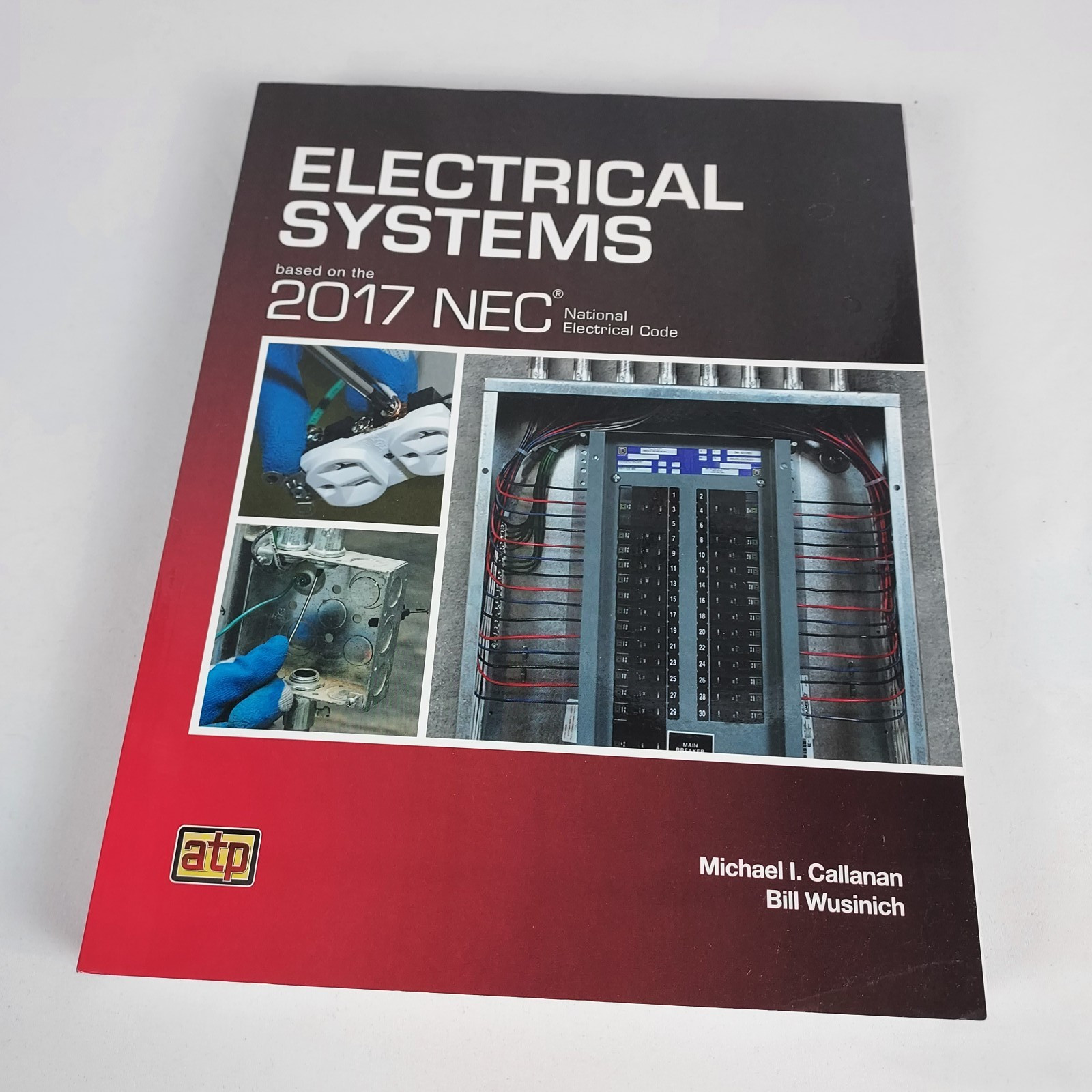 Electrical Systems Based on the 2017 NEC Michael Callanan ATP ISBN 9780826920324