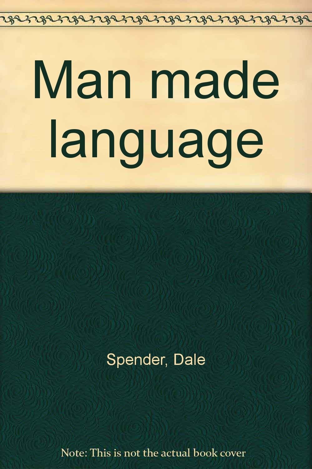 Man Made Language