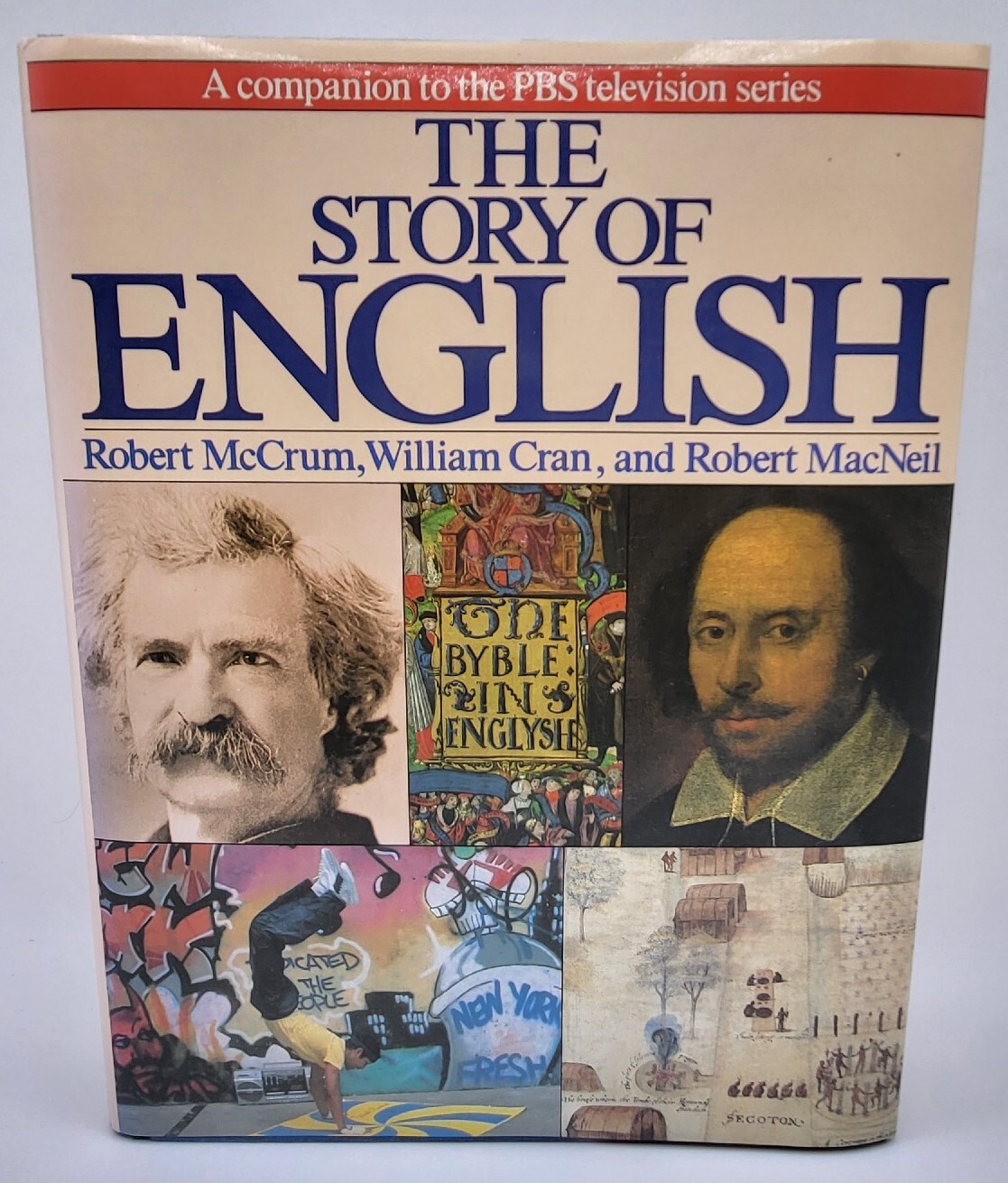 The Story of English – Hardcover By McCrum, Robert -.