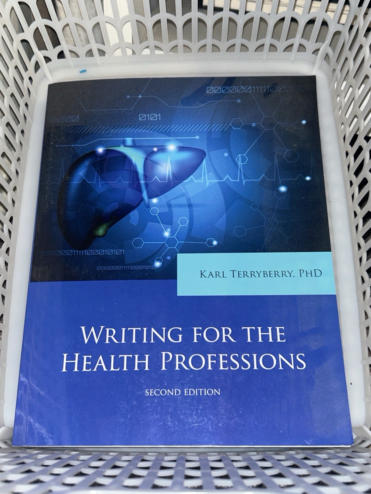Writing for the Health Professions 2nd Ed Karl Terryberry PB 2014 XanEdu