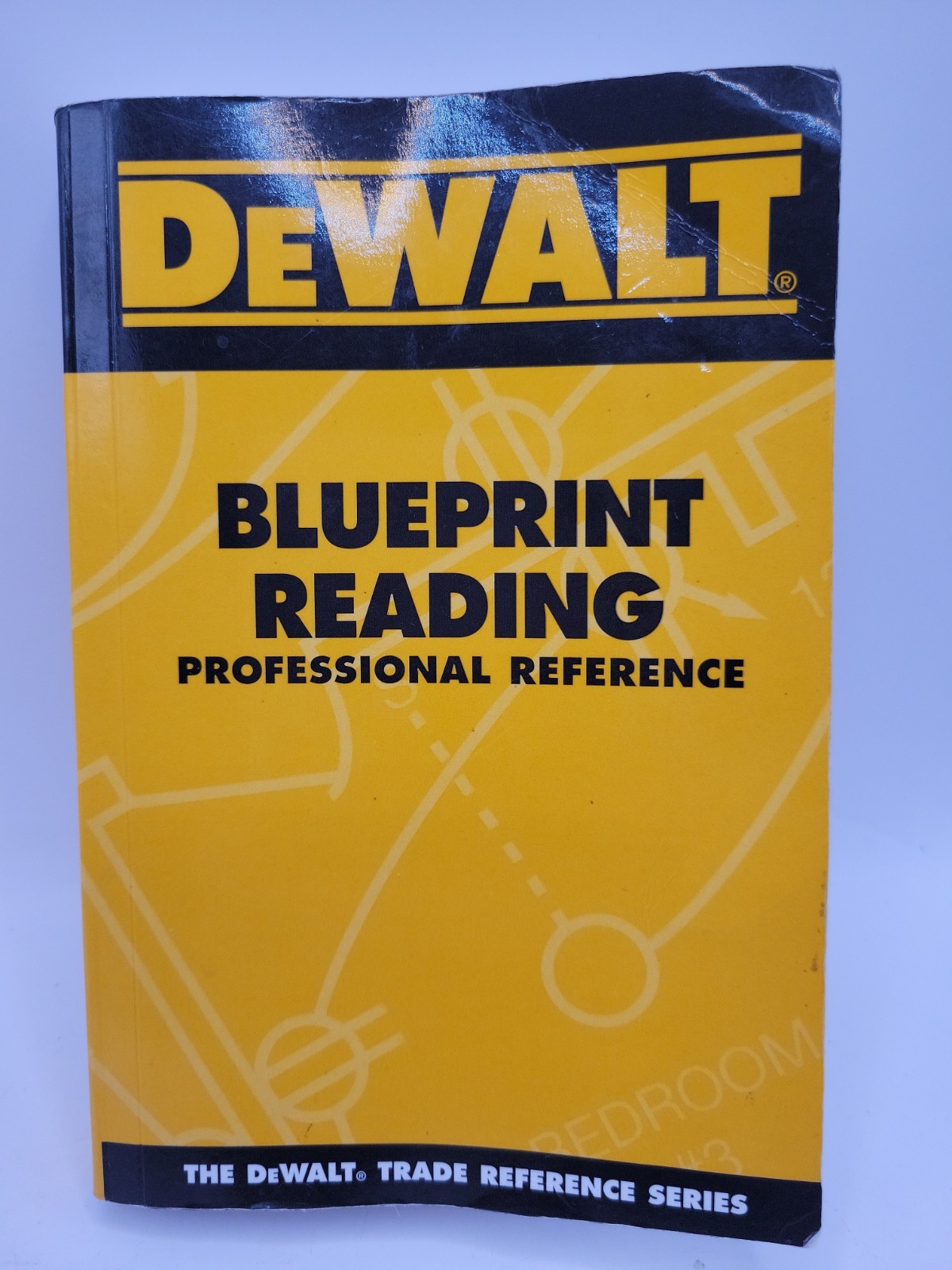 DEWALT Blueprint Reading Professional Reference (DEWALT Series)