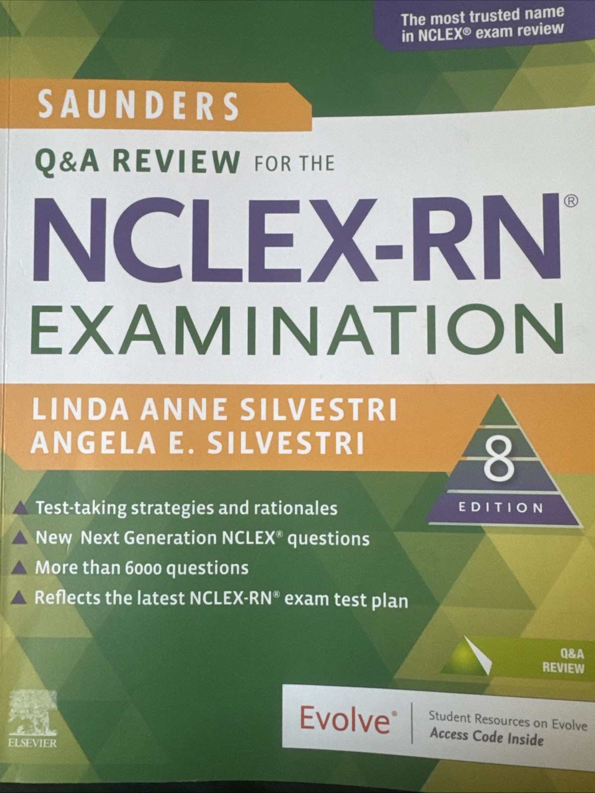 Saunders Q & a Review for the NCLEX-RN® Examination by Linda Anne Silvestri 8th