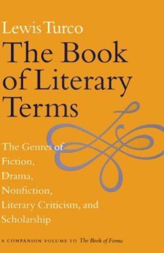 The Book of Literary Terms: The Genres of Fiction, Drama, Nonfiction,…