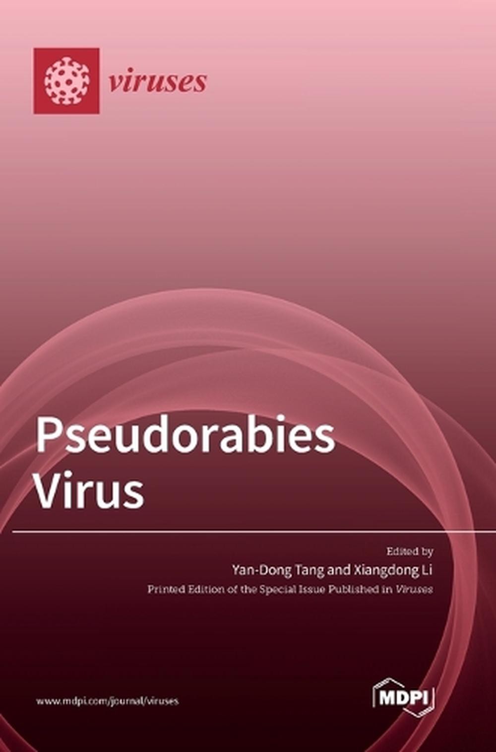 Pseudorabies Virus by Yan-Dong Tang Hardcover Book