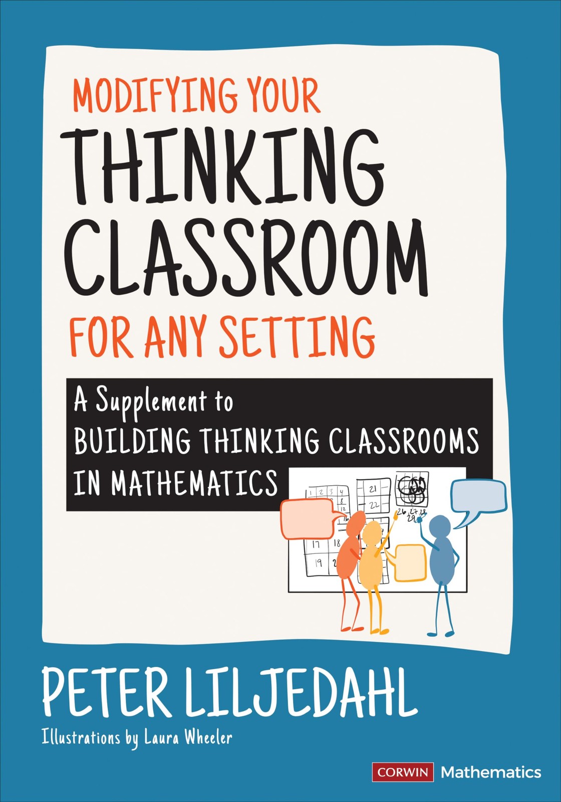Modifying Your Thinking Classroom for Different Settings: A Supplement to Bu…