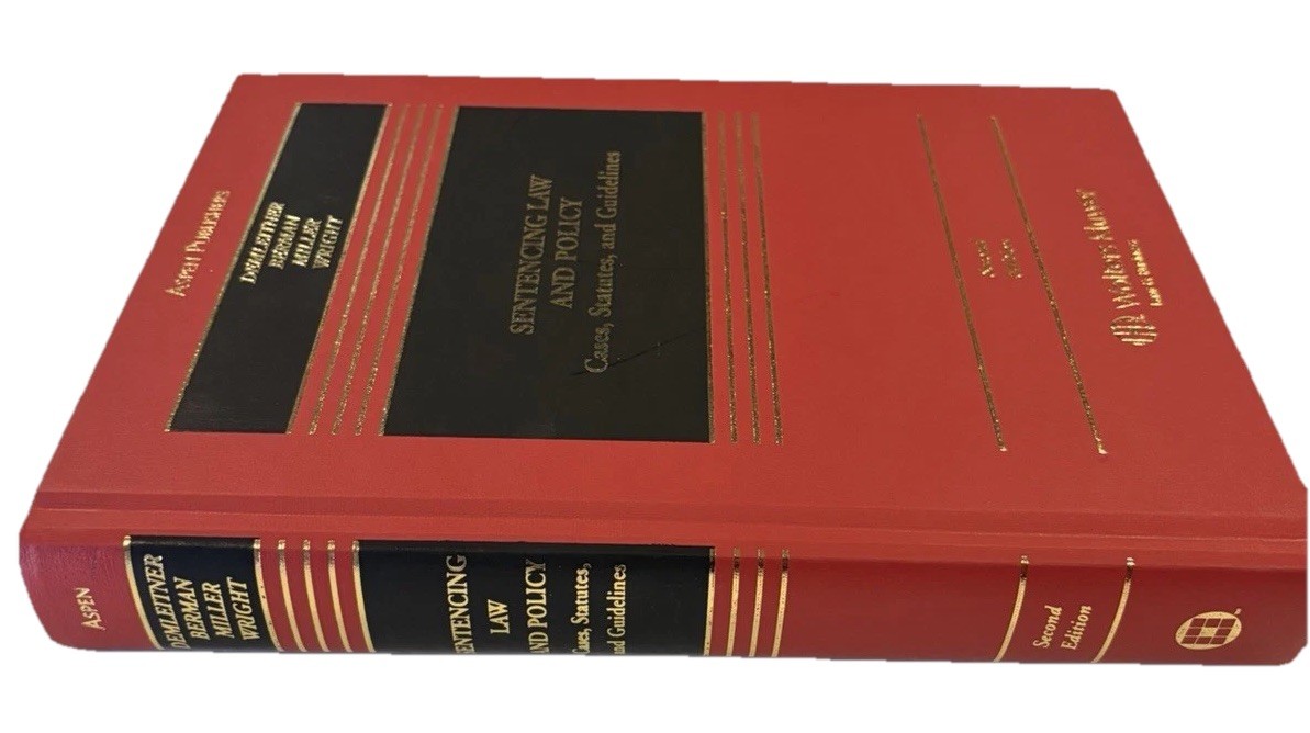Sentencing Law And Policy 5th Edition Demleitner Berman Miller Wright HC