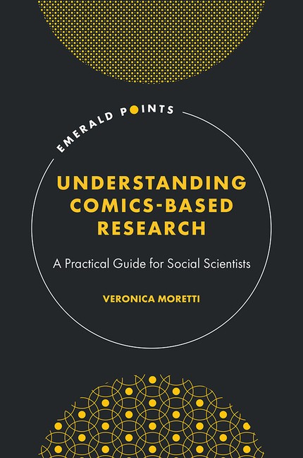 Understanding Comics-Based Research: A Practical Guide For S…