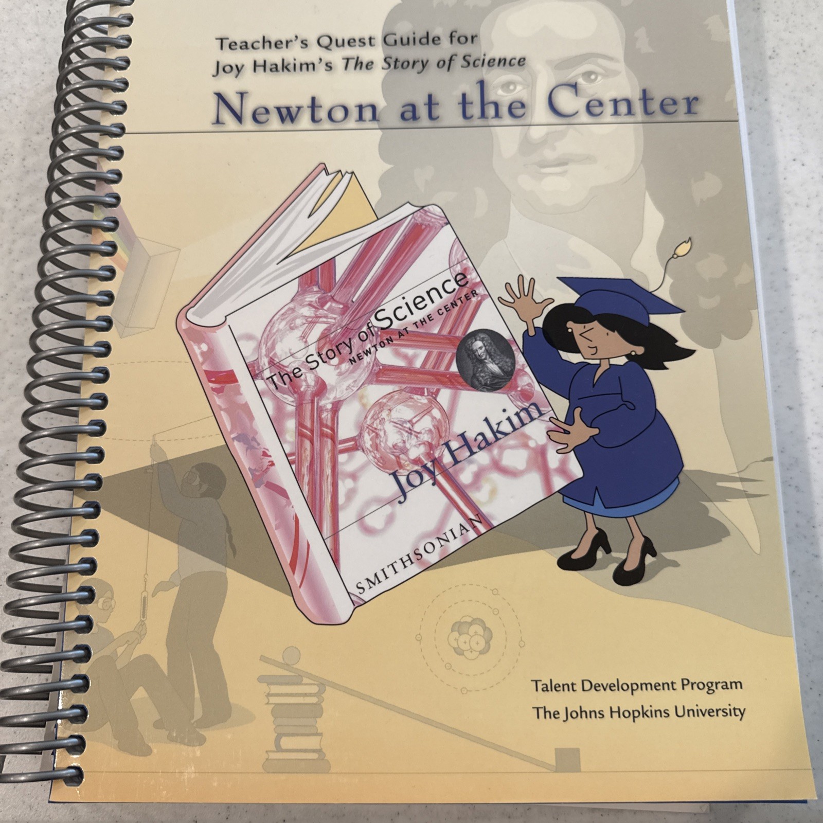 The Story of Science Teacher’s Quest Guide: Newton at the Center