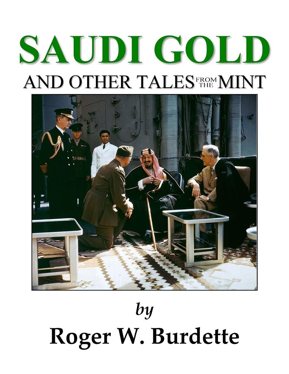 Saudi Gold and Other Tales From The Mint Collector Gift Brand New Book