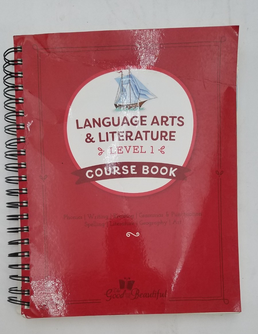 The Good and The Beautiful Language Arts & Literature Level 1 Course Book