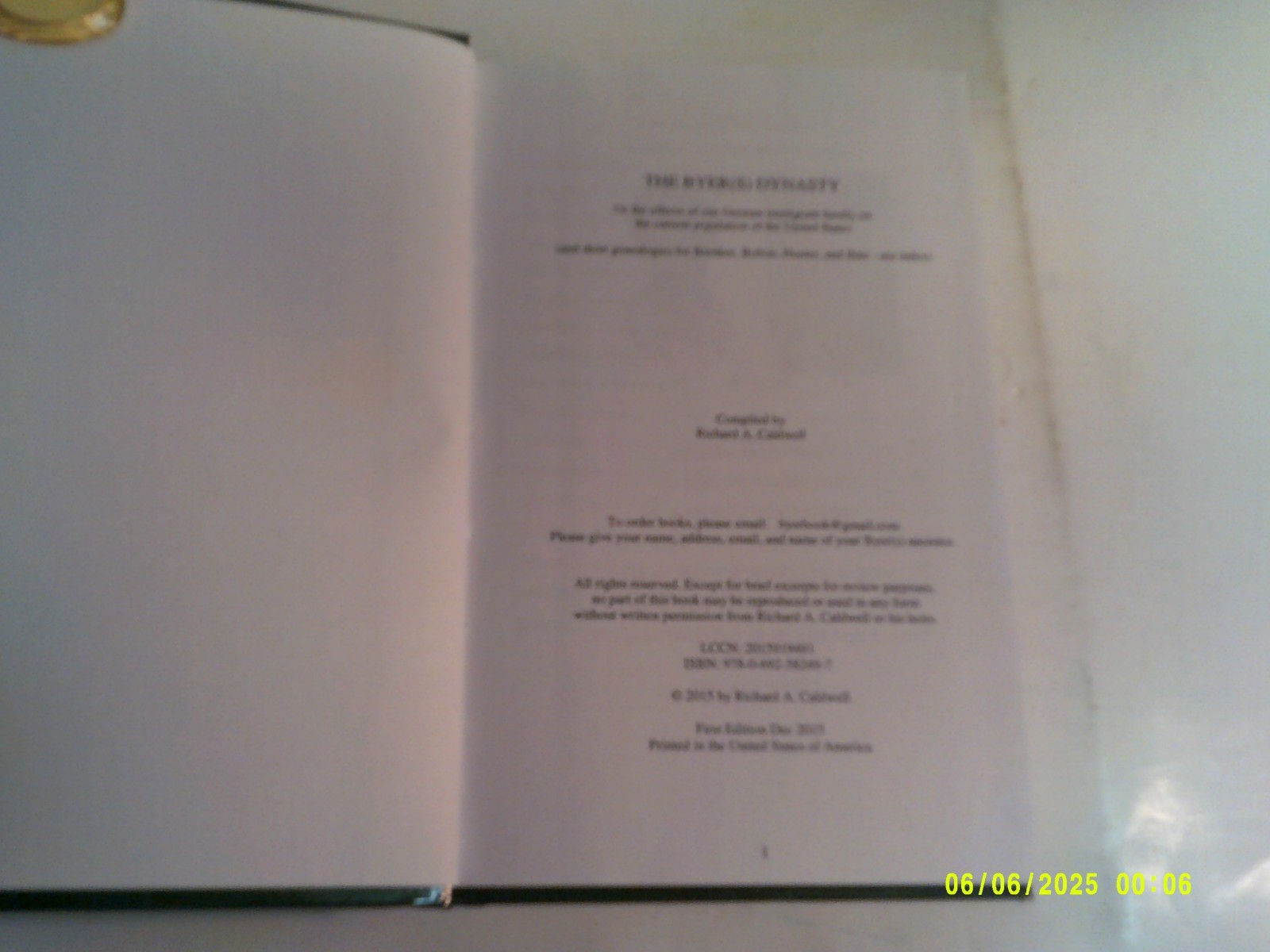 2015 BYER(S) DYNASTY Compiled by RICHARD A. CALDWLL (Hardcover)
