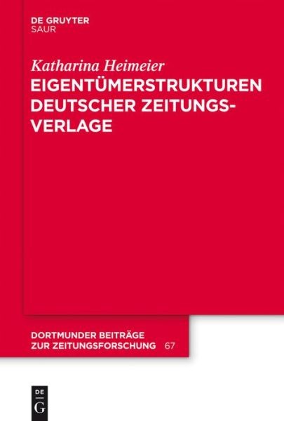 Eigent?Merstrukturen Deutscher Zeitungsverlage