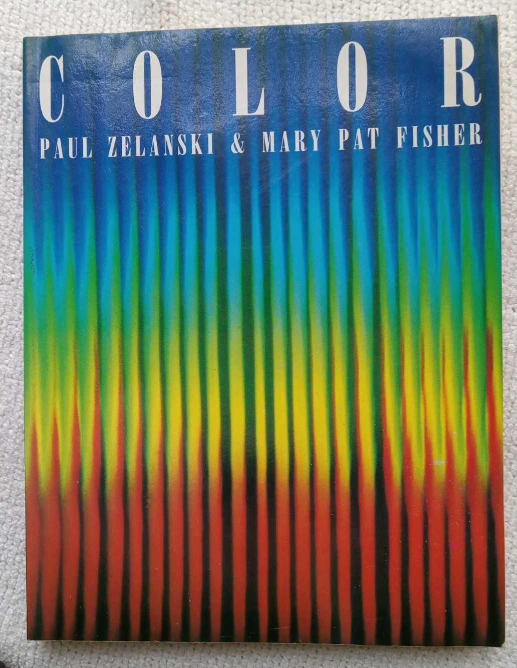 Color-Art/ Artist Textbook-Paul Zelanski & Mary Pat Fisher Prentice-Hall 144p