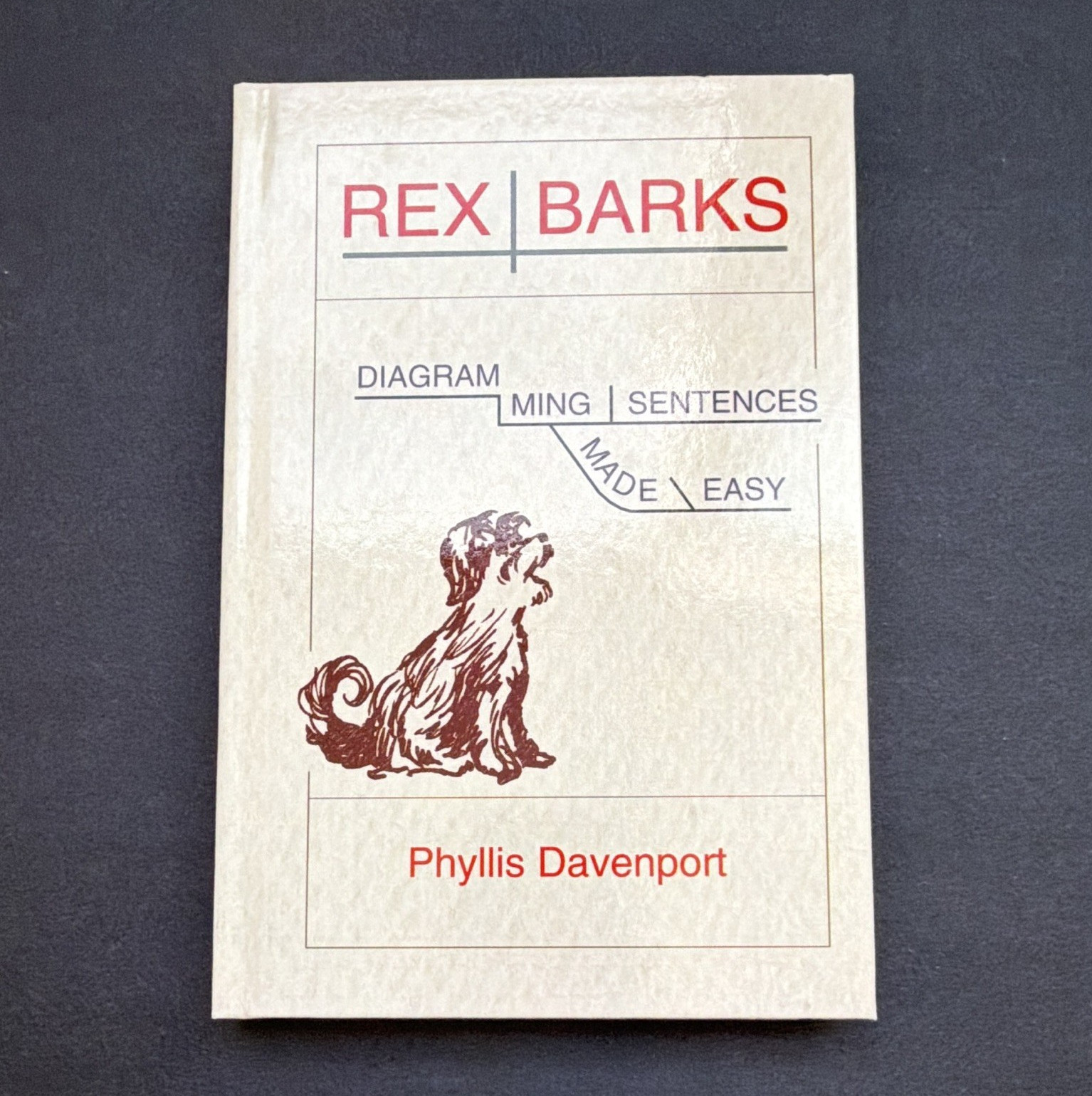 Rex Barks Diagramming Sentences Made Easy Paperback 1st Ed Davenport 1990