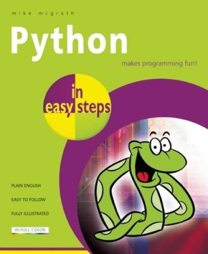 Python in easy steps – Paperback By McGrath, Mike – GOOD