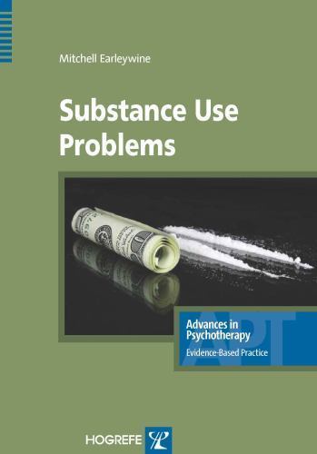 Substance Use Problems (new Edition 978-0-88937-41 (Advances in Pychotherapy…