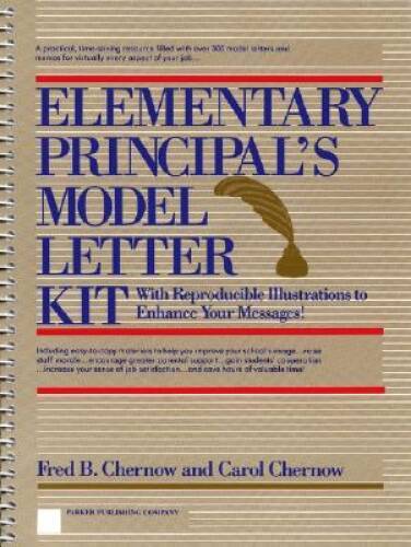 Elementary Principal’s Model Letter Kit: With Reproducible Illustrat – VERY GOOD