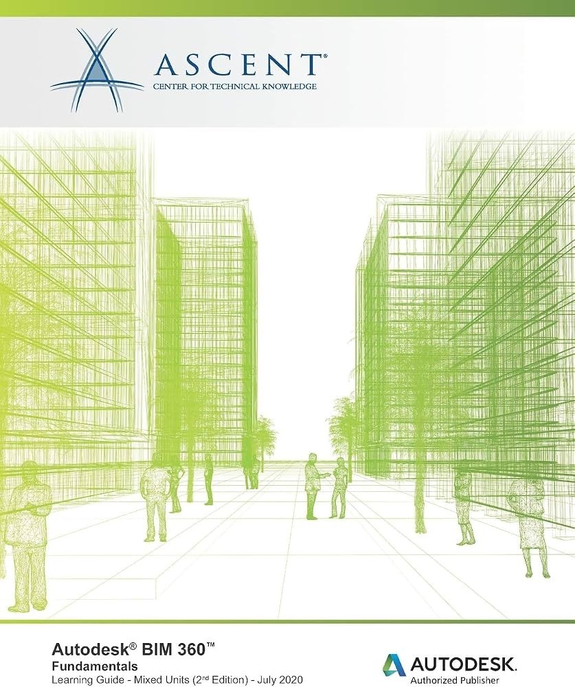 Autodesk BIM 360 Fundementals Learning Guide