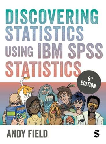 Discovering Statistics Using IBM SPSS Statistics by Andy Field: Used
