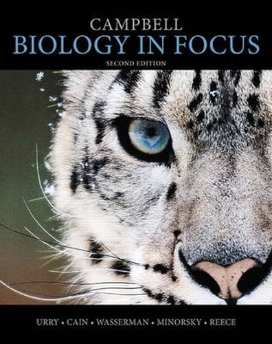 Campbell Biology in Focus by Lisa A Urry: Used