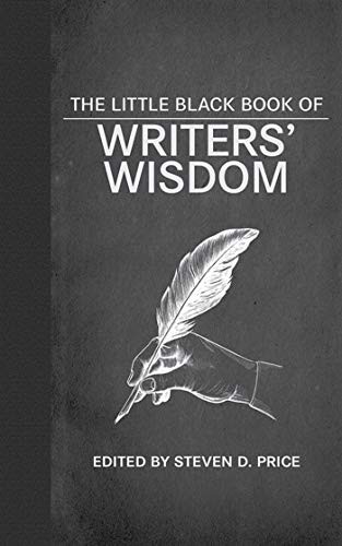 The Little Black Book of Writers’ Wisdom – Hardcover – VERY GOOD