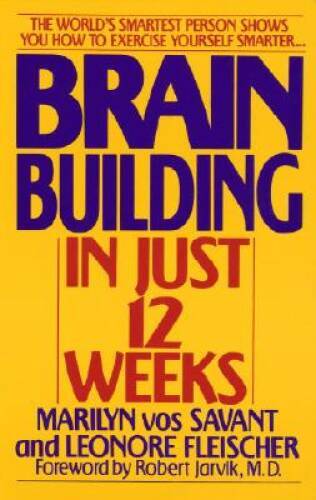 Brain Building in Just 12 Weeks: The World’s Smartest Person Shows – ACCEPTABLE