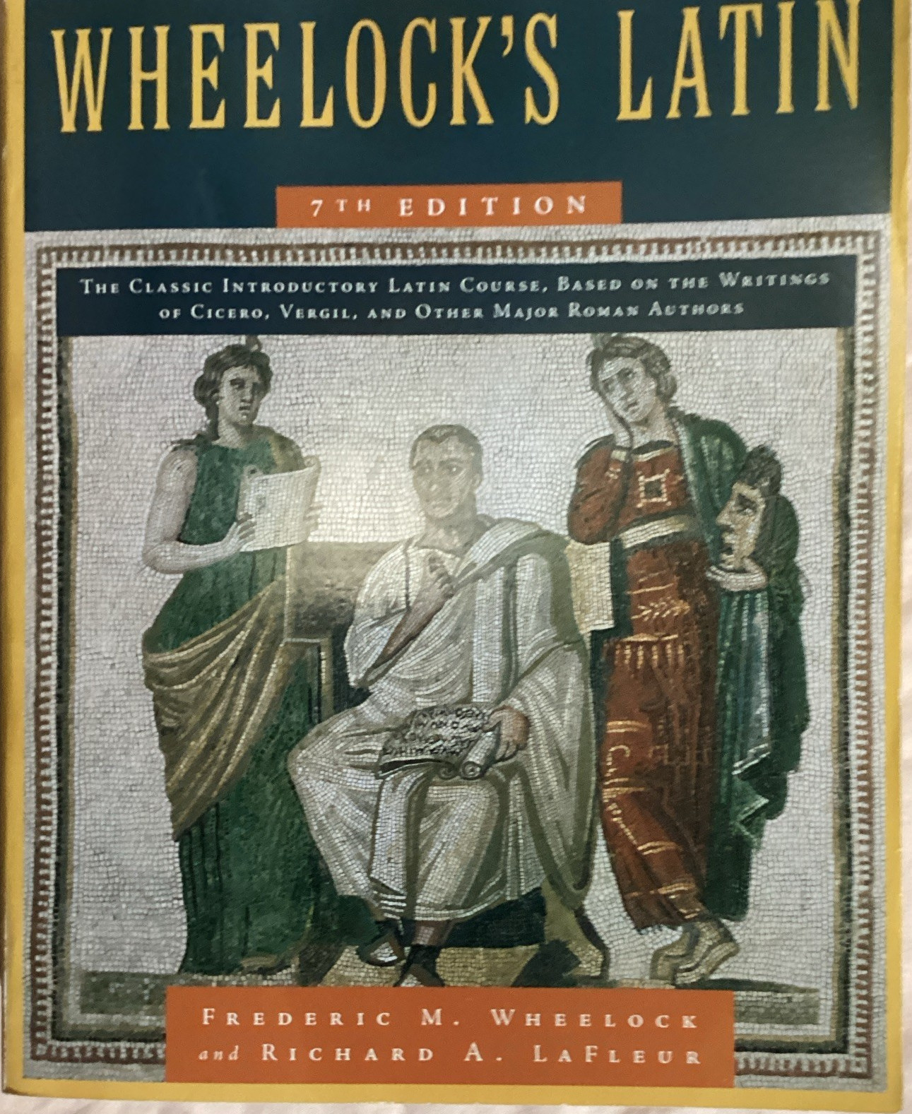 Wheelock’s Latin 7th Edition PB Beginning Language Course 1956 Wheelock LaFleur