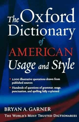 The Oxford Dictionary of American – Paperback, by Garner Bryan A. – Very Good