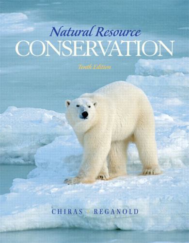 Natural Resource Conservation: Management for a Sustainable Future (Studies in R
