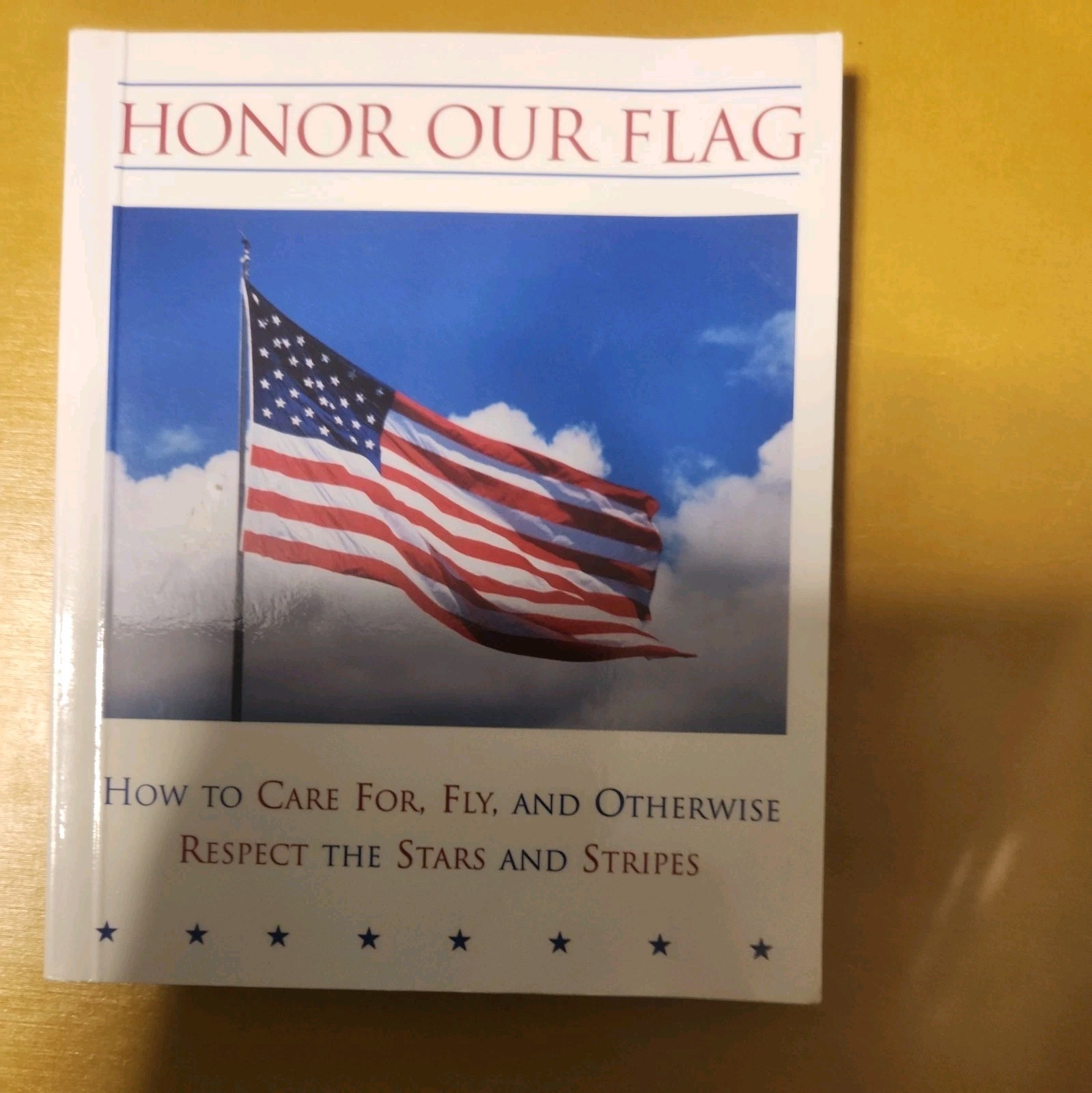 Honor Our Flag