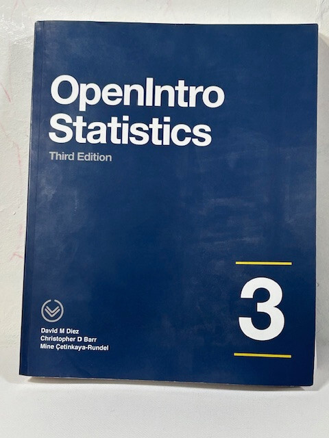 OpenIntro Statistics by David Diez, Mine Çetinkaya-Rundel, C. Barr 3rd Edition