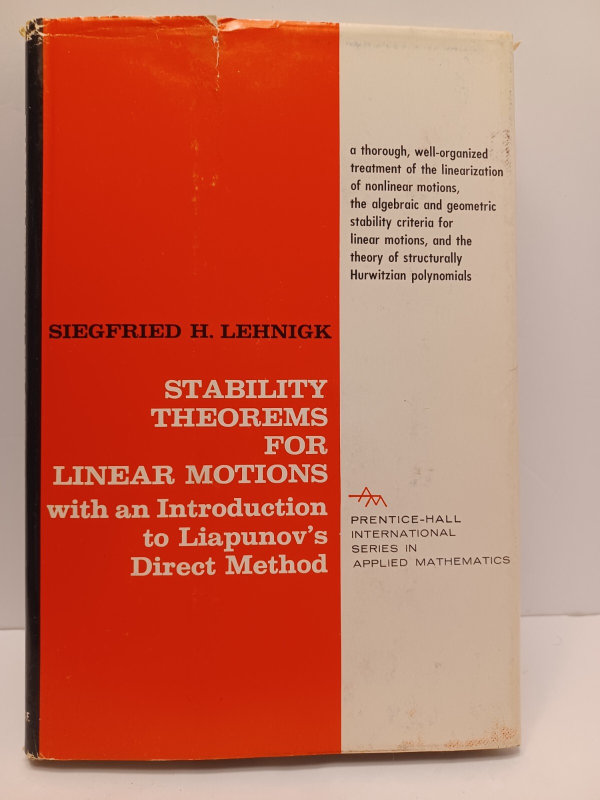 Stability Theorems for Linear Motions With An Introduction To Liapunov’s Direct