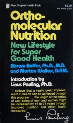 Ortho-Molecular Nutrition – New Lifestyle For Super Good Health – paperback …