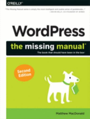WordPress: The Missing Manual – Matthew MacDonald, 144934190X, paperback