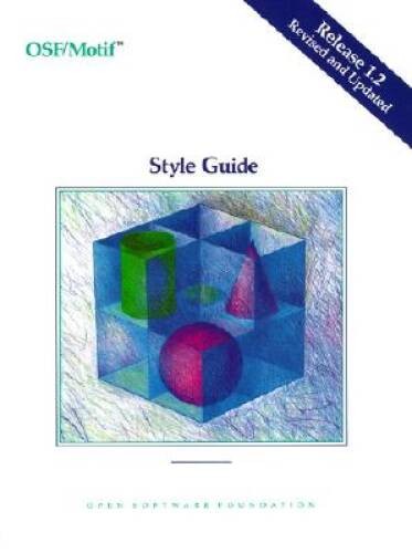 OSFMotif Style Guide Release 12 (OsfMotif Series) – Paperback – GOOD