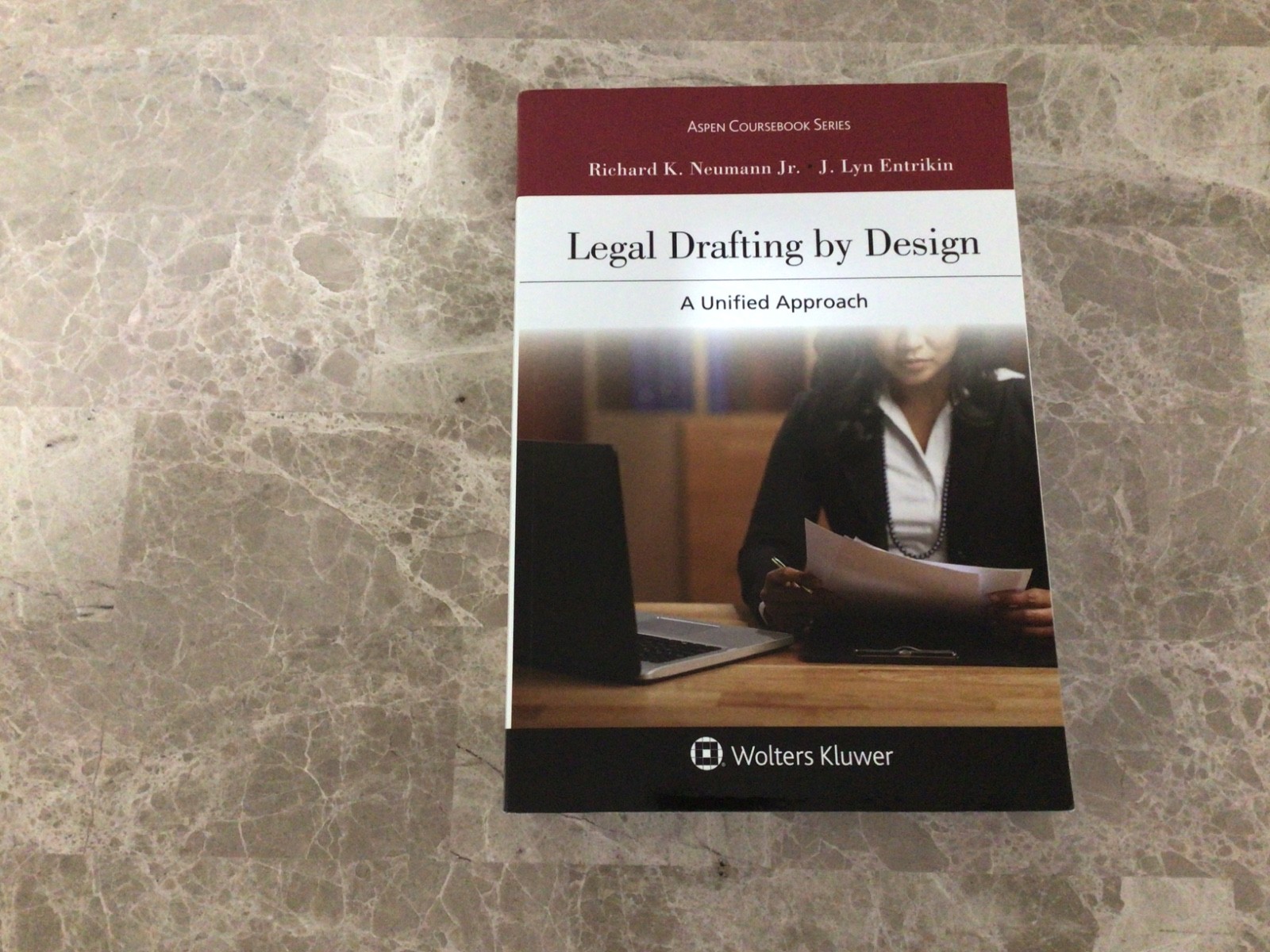 Legal Drafting by Design: A Unified – Paperback, by Neumann Jr. Richard UNREAD