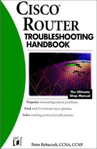 Cisco? Router Troubleshooting Handbook – Rybaczyk, 9780764546471, paperback