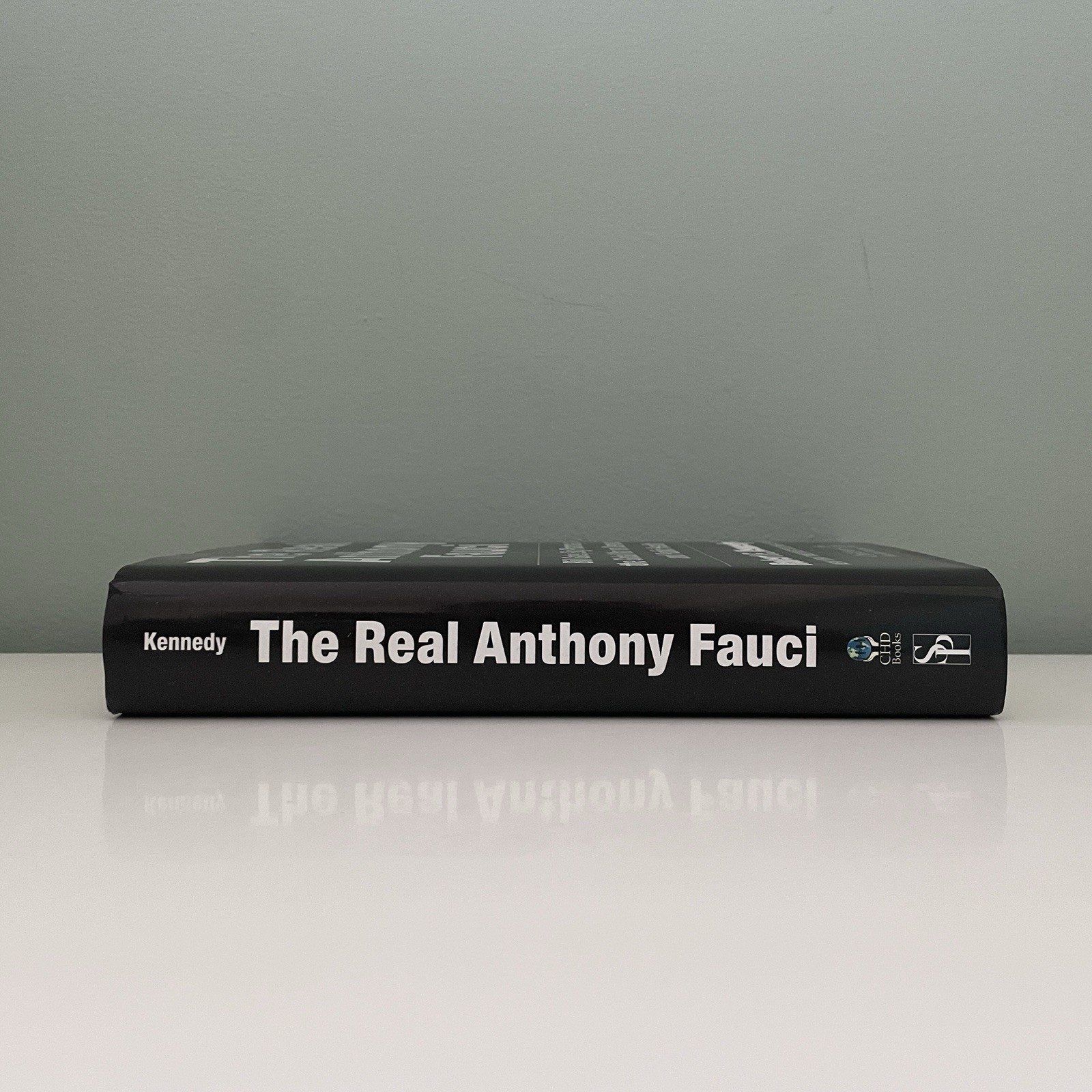 The Real Anthony Fauci by Robert F. Kennedy Jr. (2021 Hardcover DJ, VG/VG)