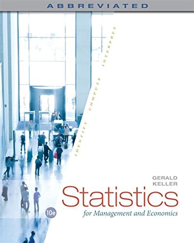 STATISTICS FOR MANAGEMENT AND ECONOMICS, ABBREVIATED By Gerald Keller **Mint**