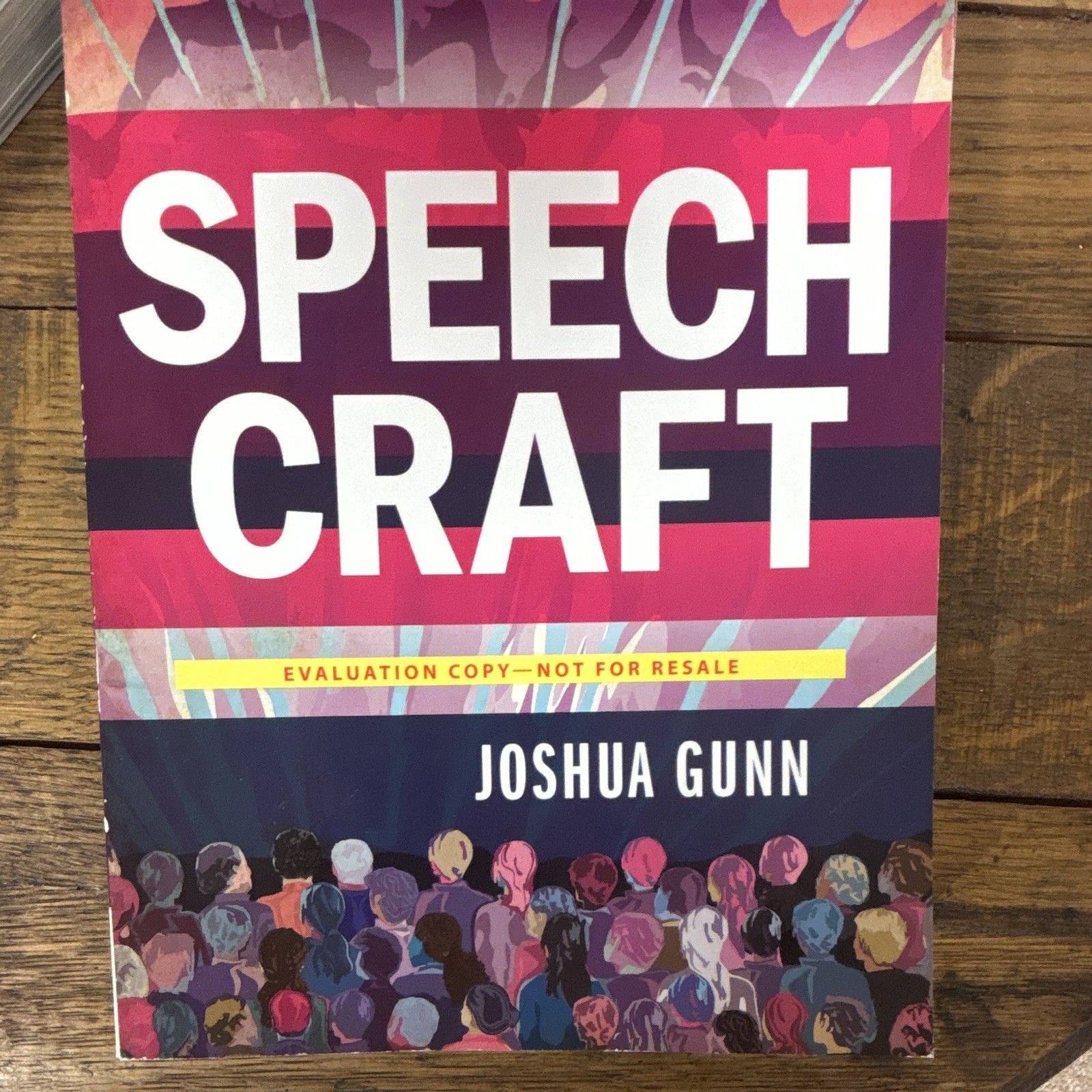 Bedford/St. Martin’s Speech Craft Joshua Gunn 2017 PB Evaluation Copy