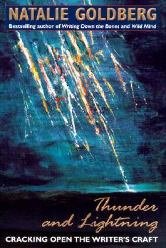Thunder and Lightning: Cracking Open the Writer’s Craft – Hardcover – VERY GOOD