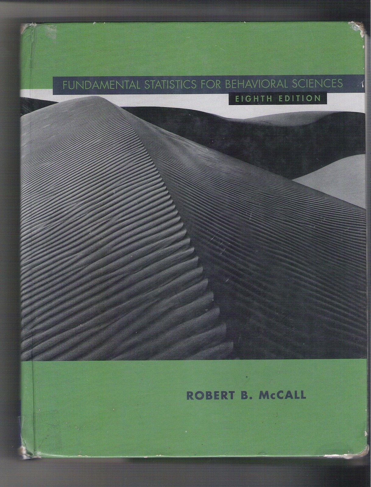 Fundamental Statistics for Behavioral Sciences by Robert B Mccall