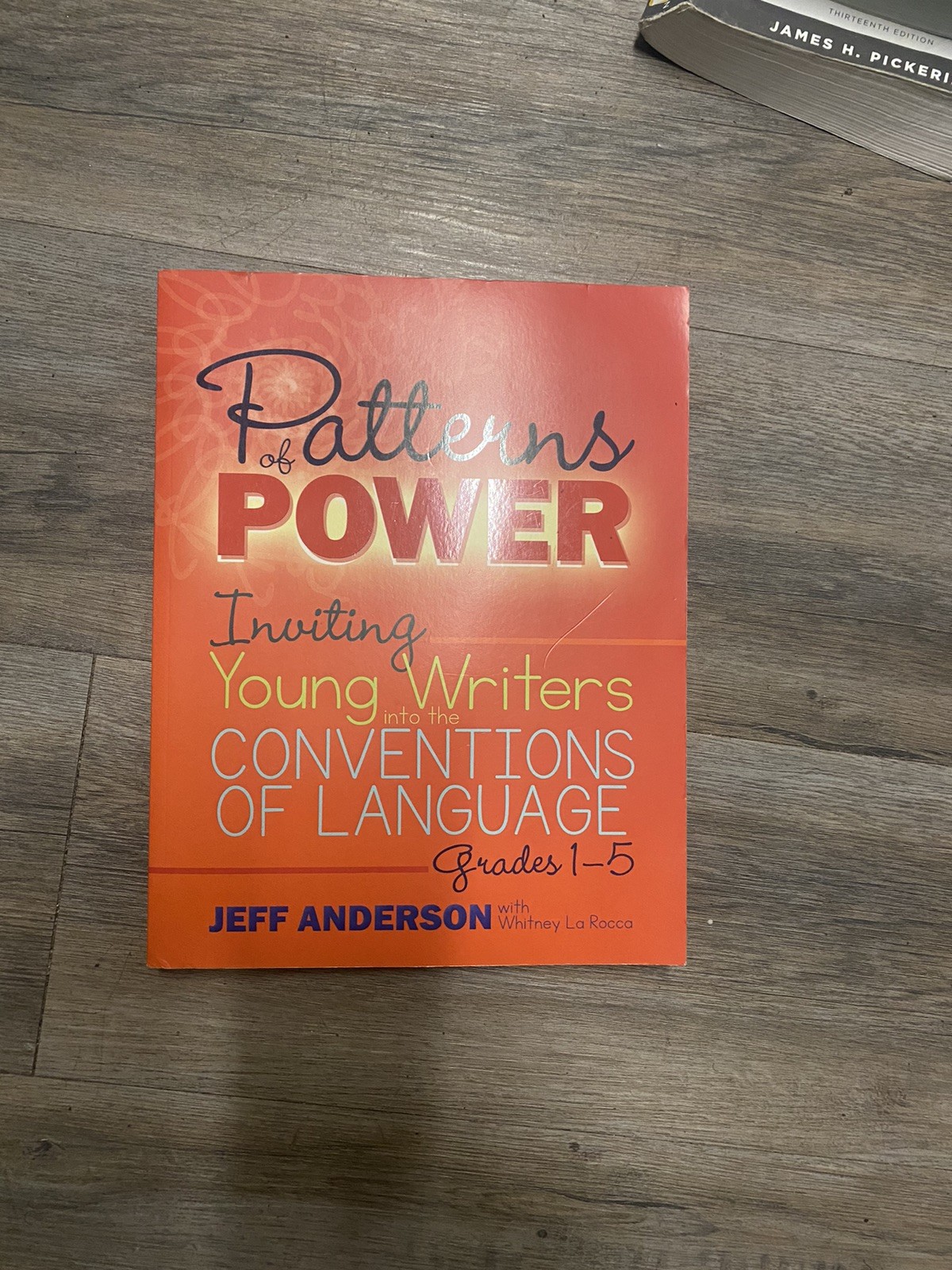Patterns of Power, Grades Young Writers Convention of Language Grades 1-5 NEWW!!