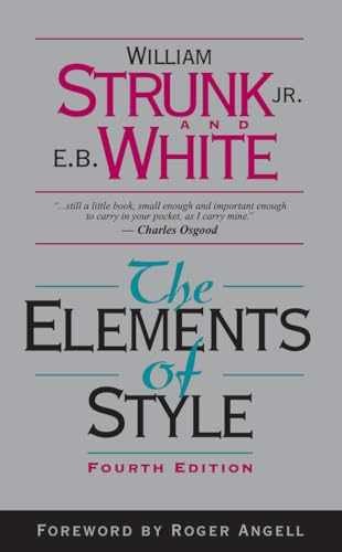The Elements of Style (4th – Hardcover, by William Strunk; E. – Very Good u