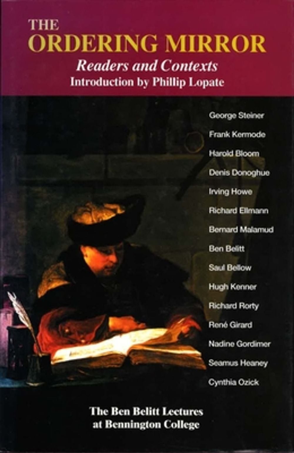 The Ordering Mirror: Readers and Contexts by Phillip Lopate (English) Hardcover
