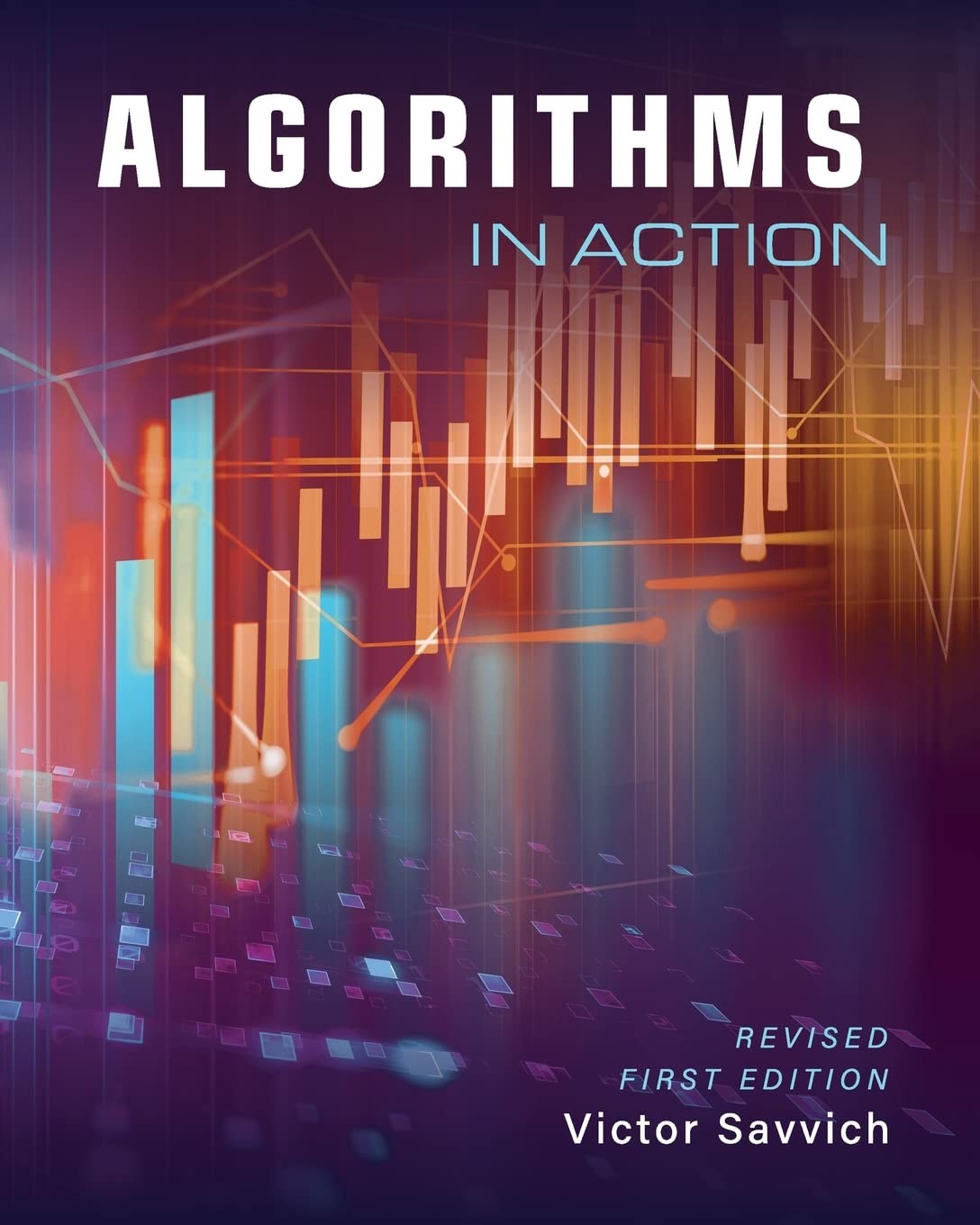 Algorithms in Action – Victor Adamchik, Cognella Academic Publishing, Paperback