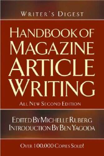 Writer’s Digest Handbook of Magazine Article Writing – Paperback – GOOD