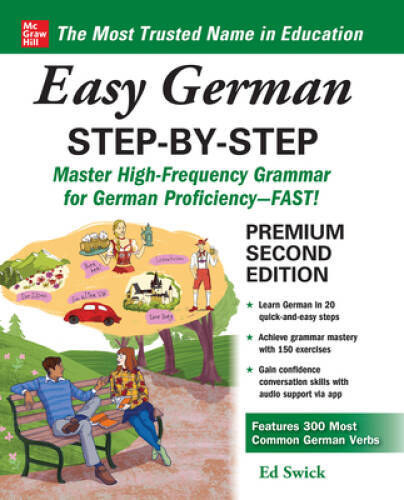 Easy German Step-by-Step, Second Edition – Paperback By Swick, Ed – GOOD
